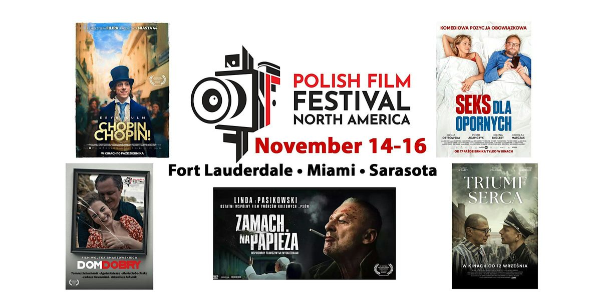 Polish Film Festival North America\u2122 MIAMI