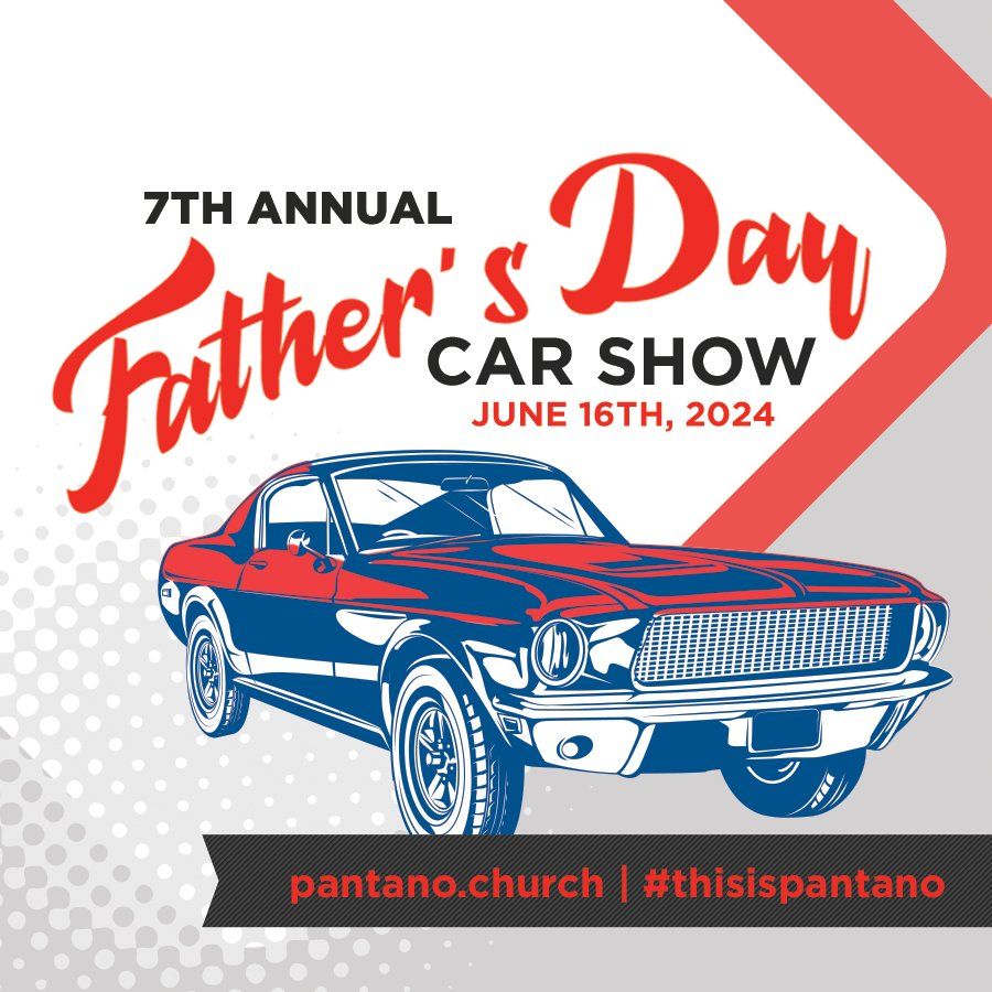 7th Annual Father's Day Car Show