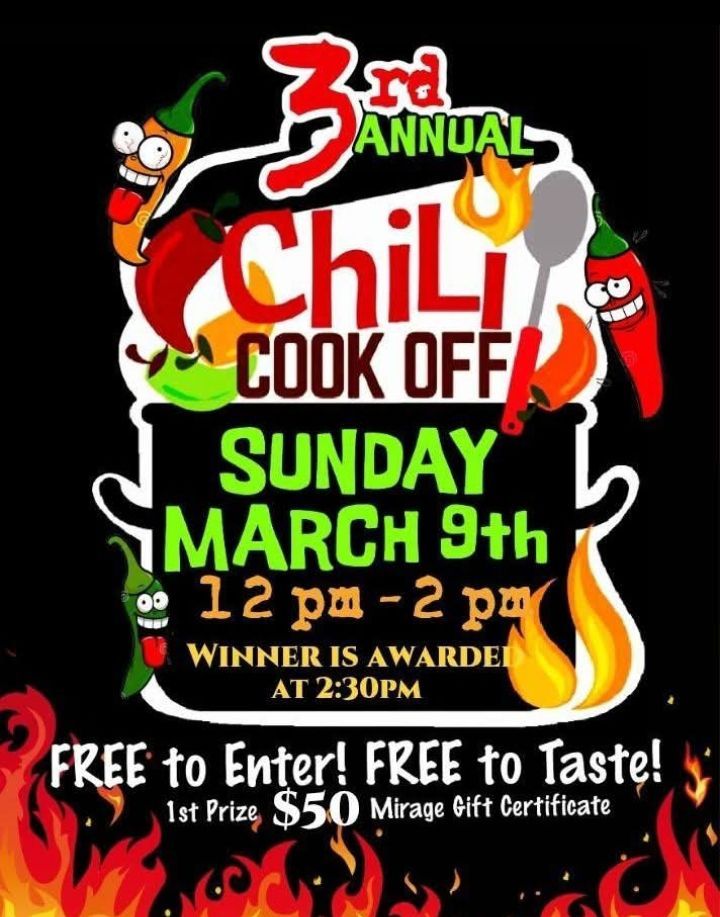 3rd Annual CHILI COOKOFF Sunday March 9th!