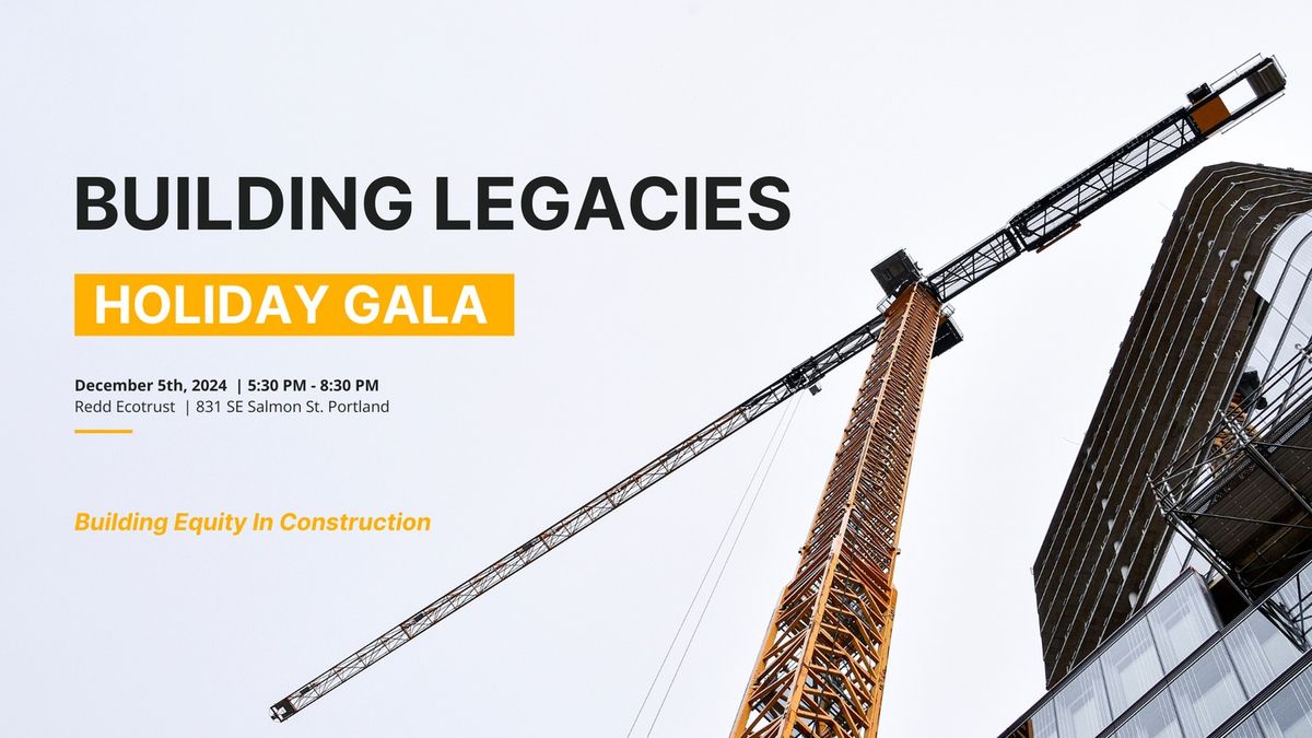 Building Legacies Gala