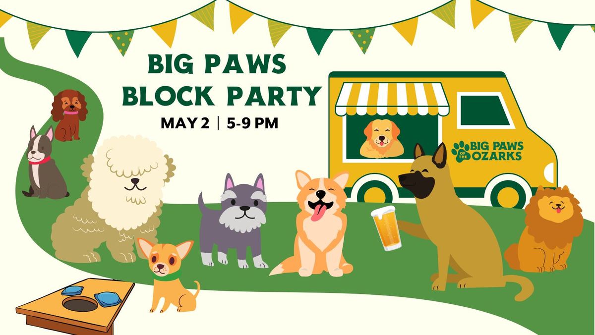 Big Paws Block Party!