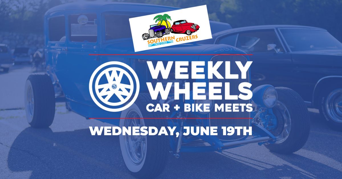 SOUTHERN CRUZERS NIGHT at WEEKLY WHEELS