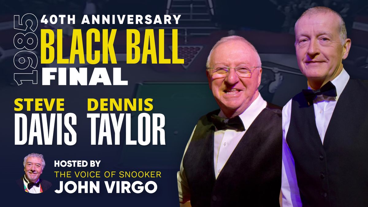 40th Anniversary Black Ball Final