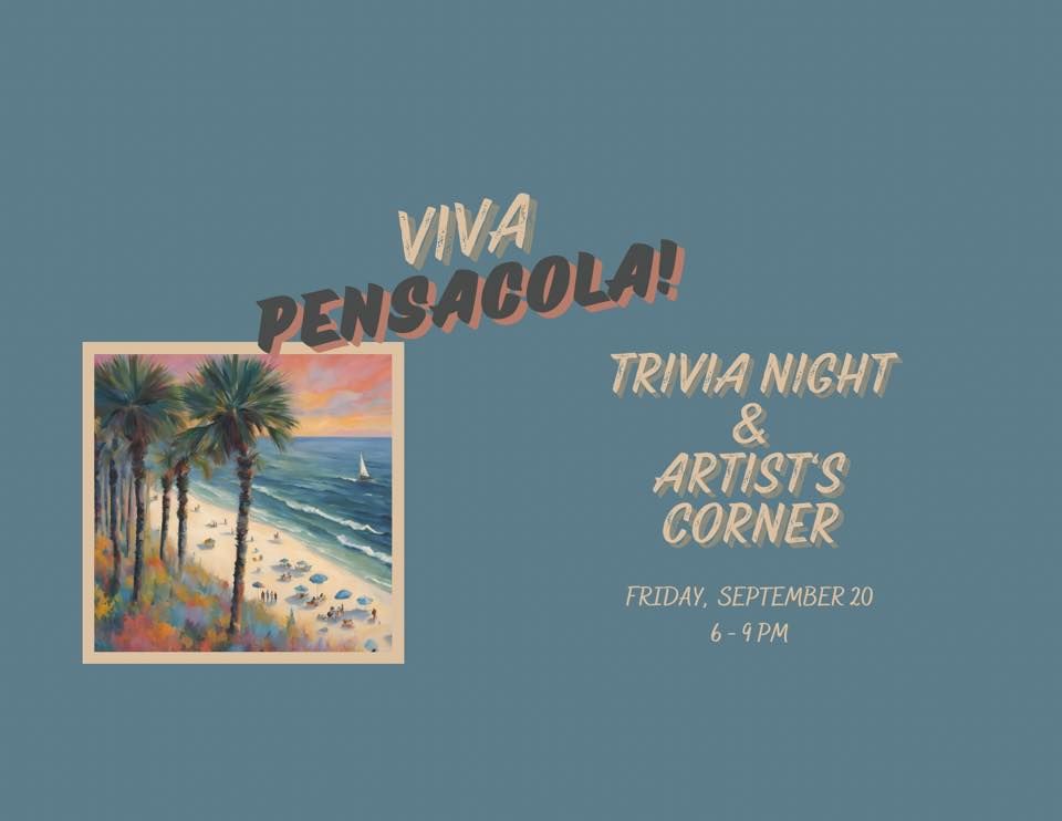 Viva Pensacola - Trivia Night & Artists\u2019 Corner