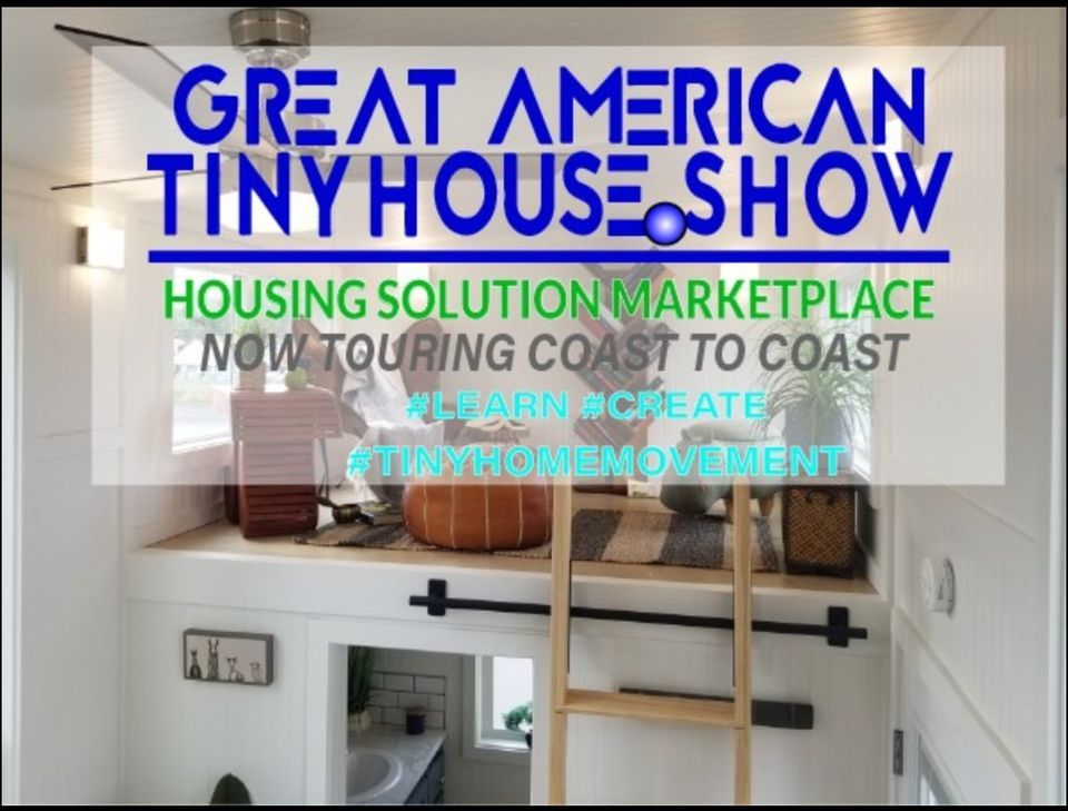 Great American Tiny House Show - JAX