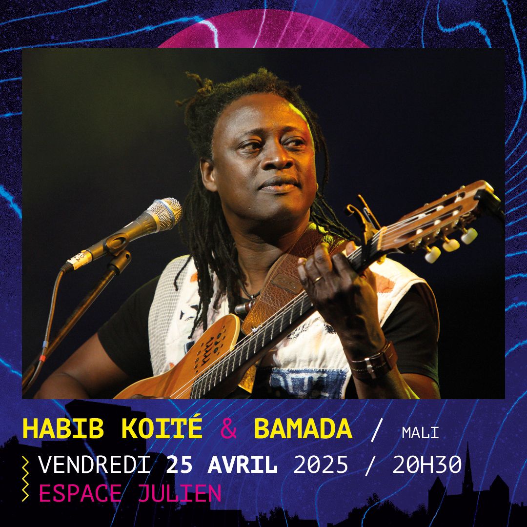 Habib Koit\u00e9 & Bamada + CrazyKwany - La Nuit des Griots 10\u00e8me