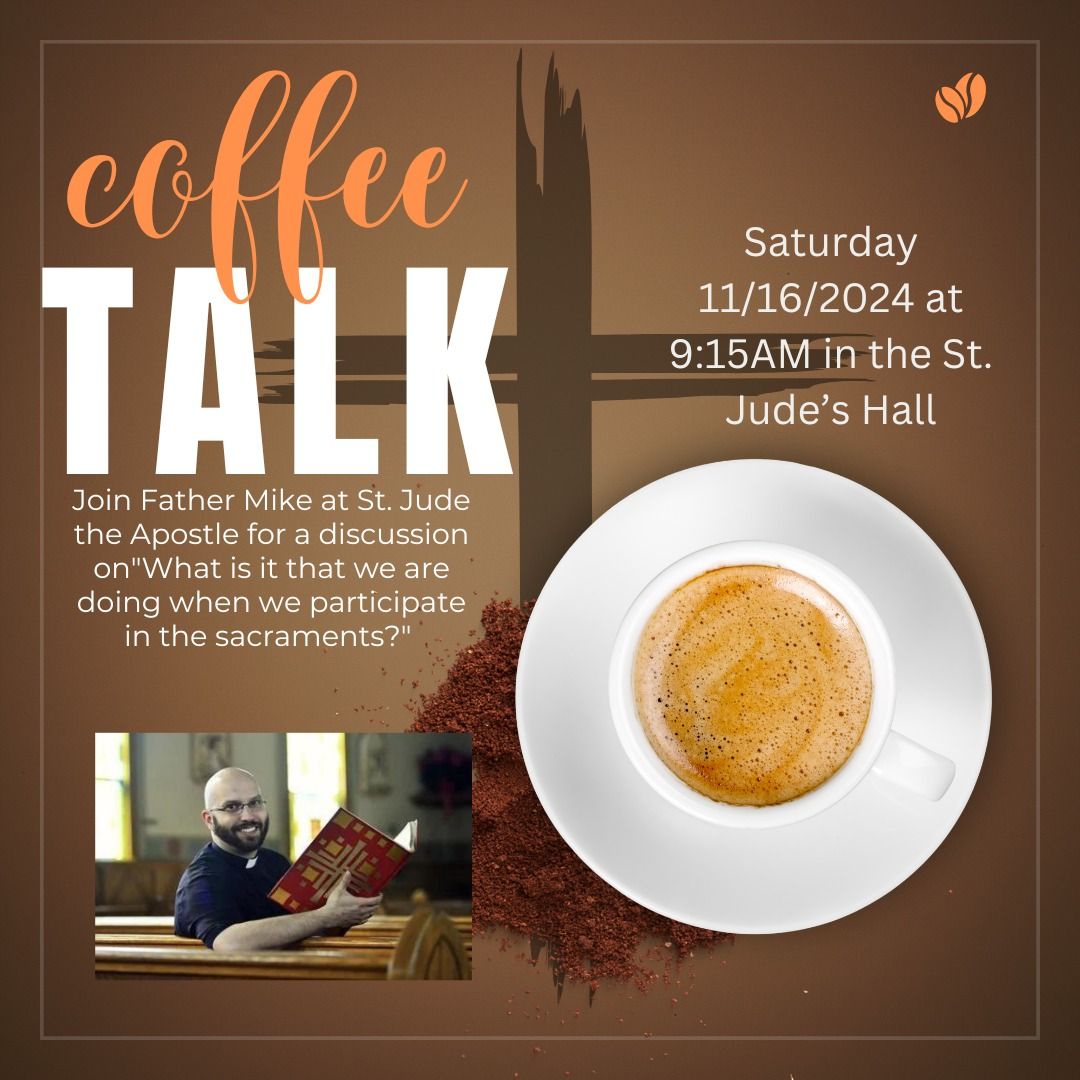 Coffee Talk with Father Mike