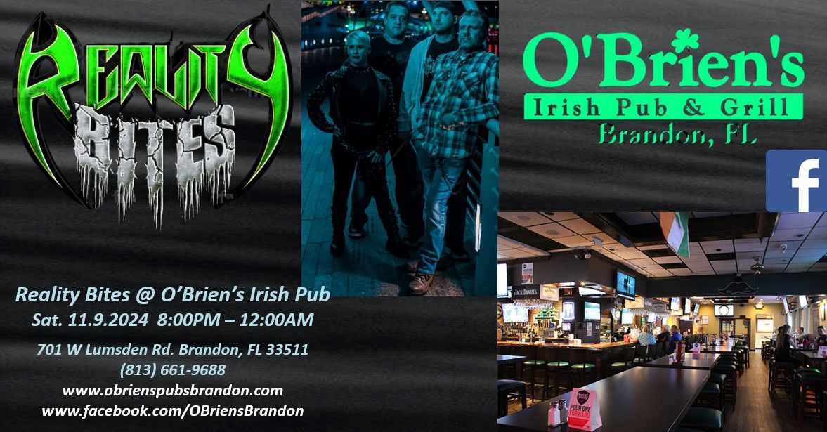 Reality Bites debuts @ Brandon O'Brien's Irish Pub & Grill