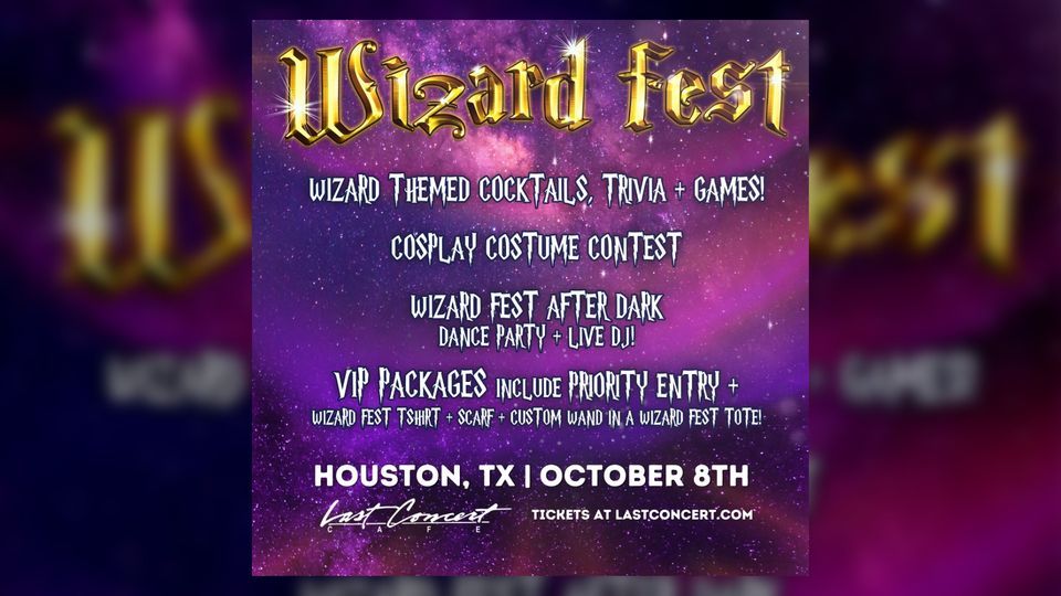 Wizard Fest at Last Concert Cafe | Houston, TX