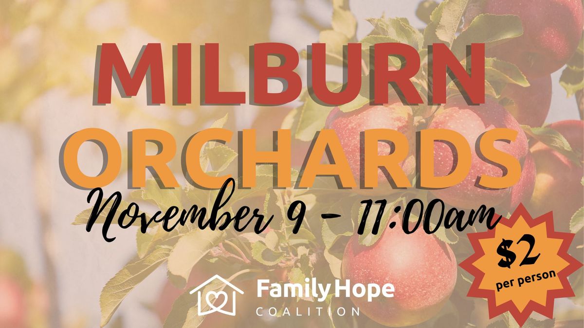 Milburn Orchards: A fall event for foster and adoptive families!