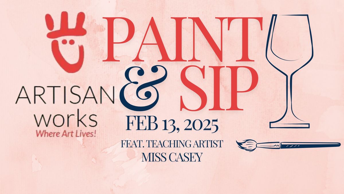 Galentine's Day Paint & Sip at ARTISANworks