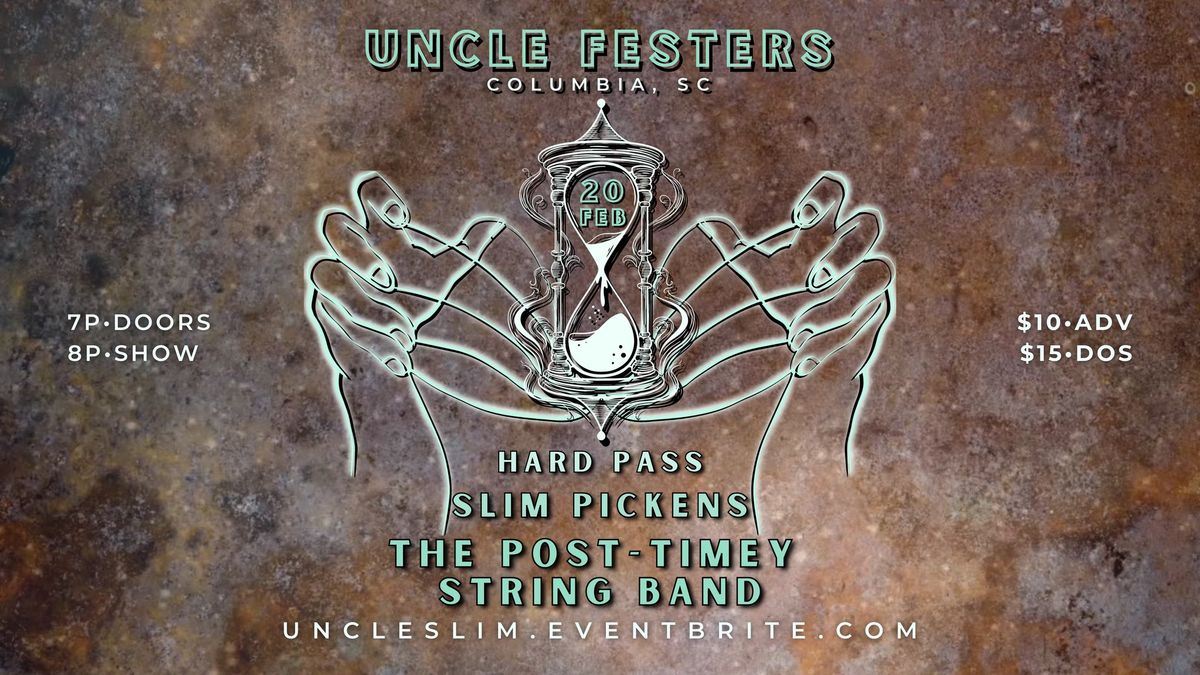 Uncle Festers | Hard Pass, Slim Pickens, & The Post-Timey String Band