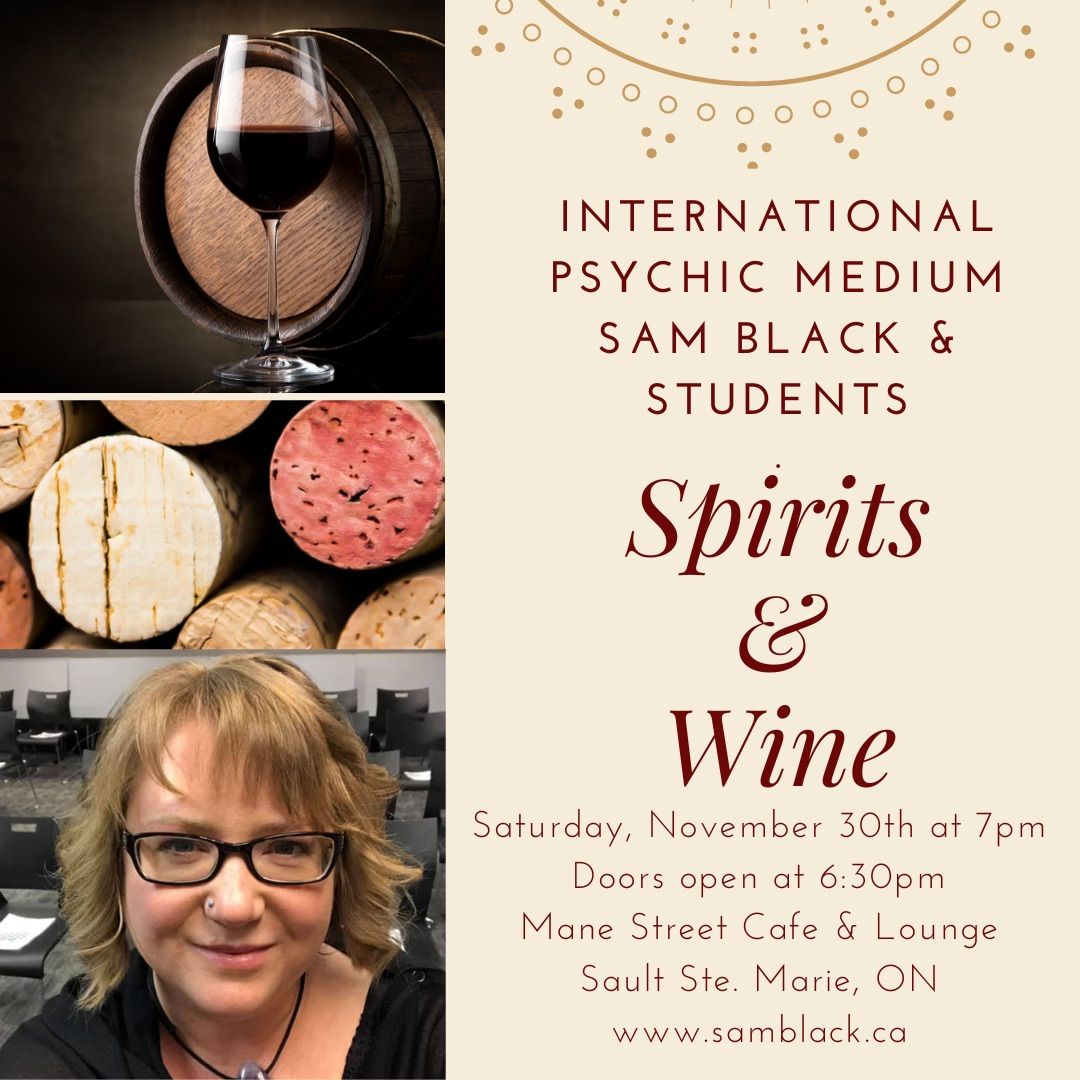 Spirits and Wine Sault Ste. Marie 2024!