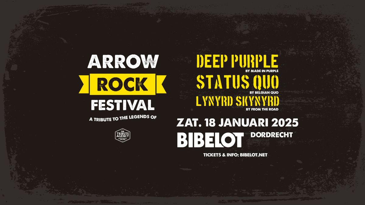 A Tribute To The Legends of Arrow Rock Festival | Bibelot Dordrecht 