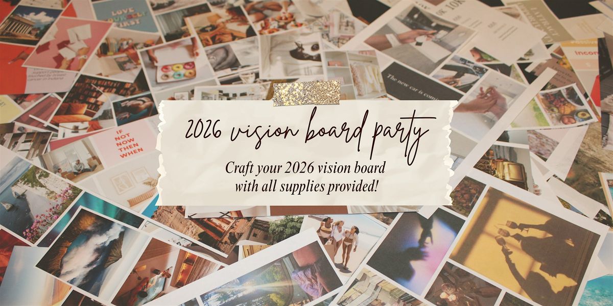 2026 Vision Board Party at The Rejoicing Vine Winery