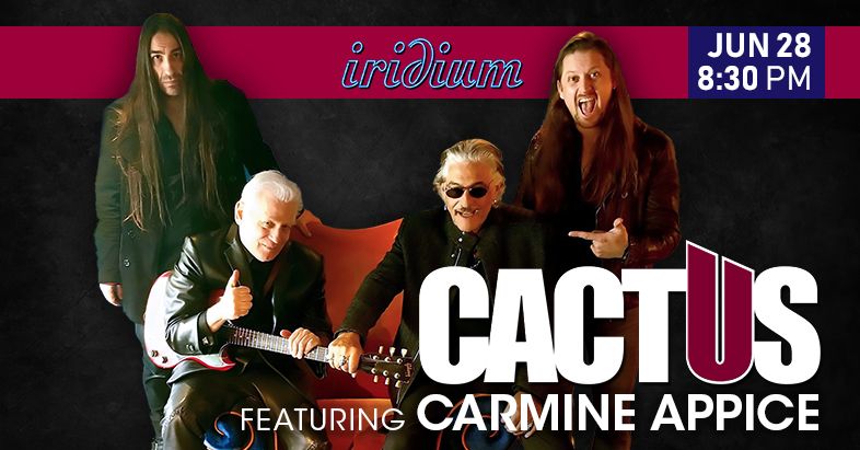 Cactus featuring Carmine Appice