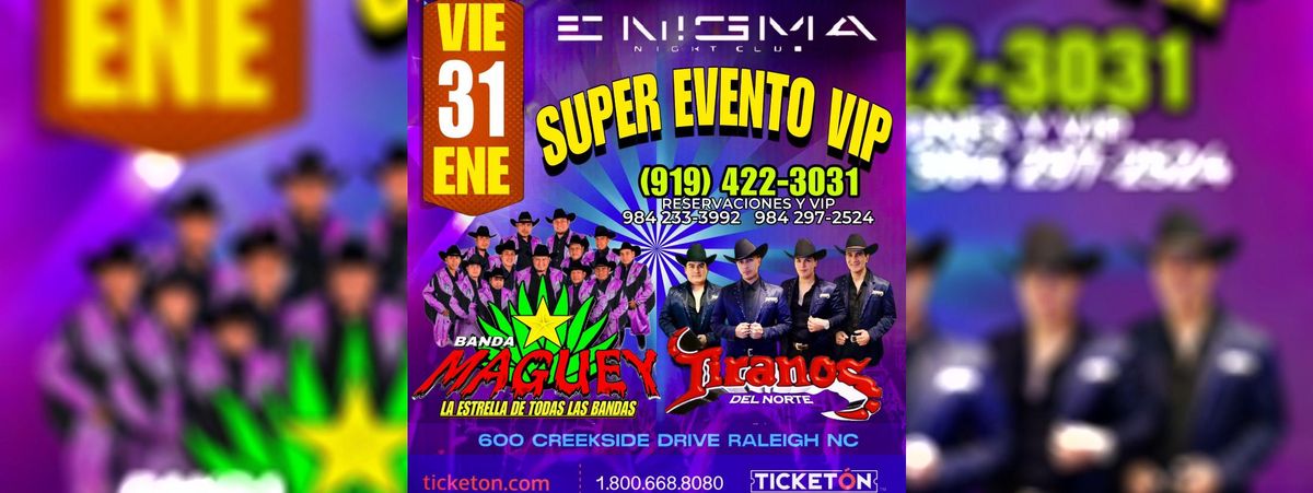 BANDA MAGUEY Y TIRANOS DEL NORTE EN ENIGMA NIGHT CLUB