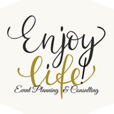 Enjoy Life, Event Planning & Consulting