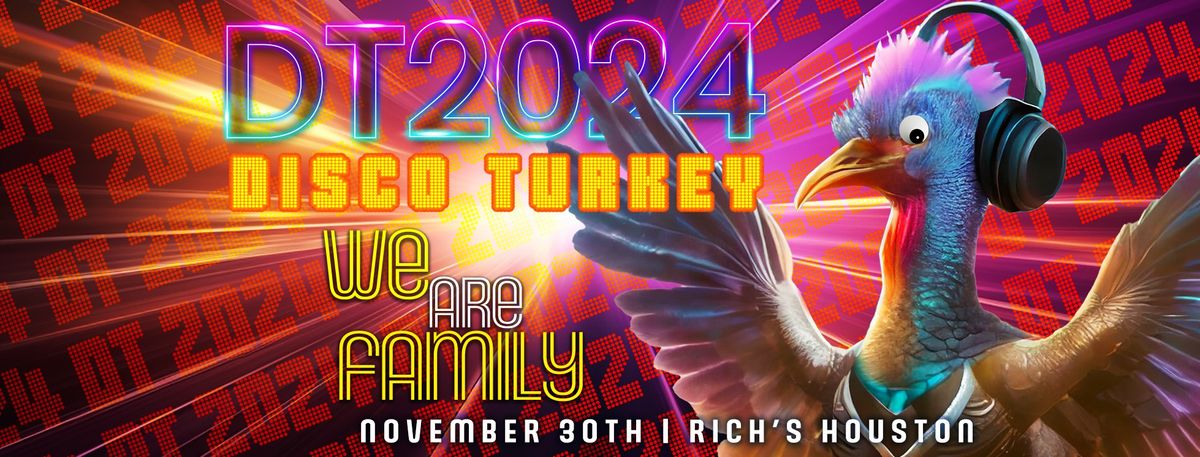 DT 2024 (Disco Turkey)