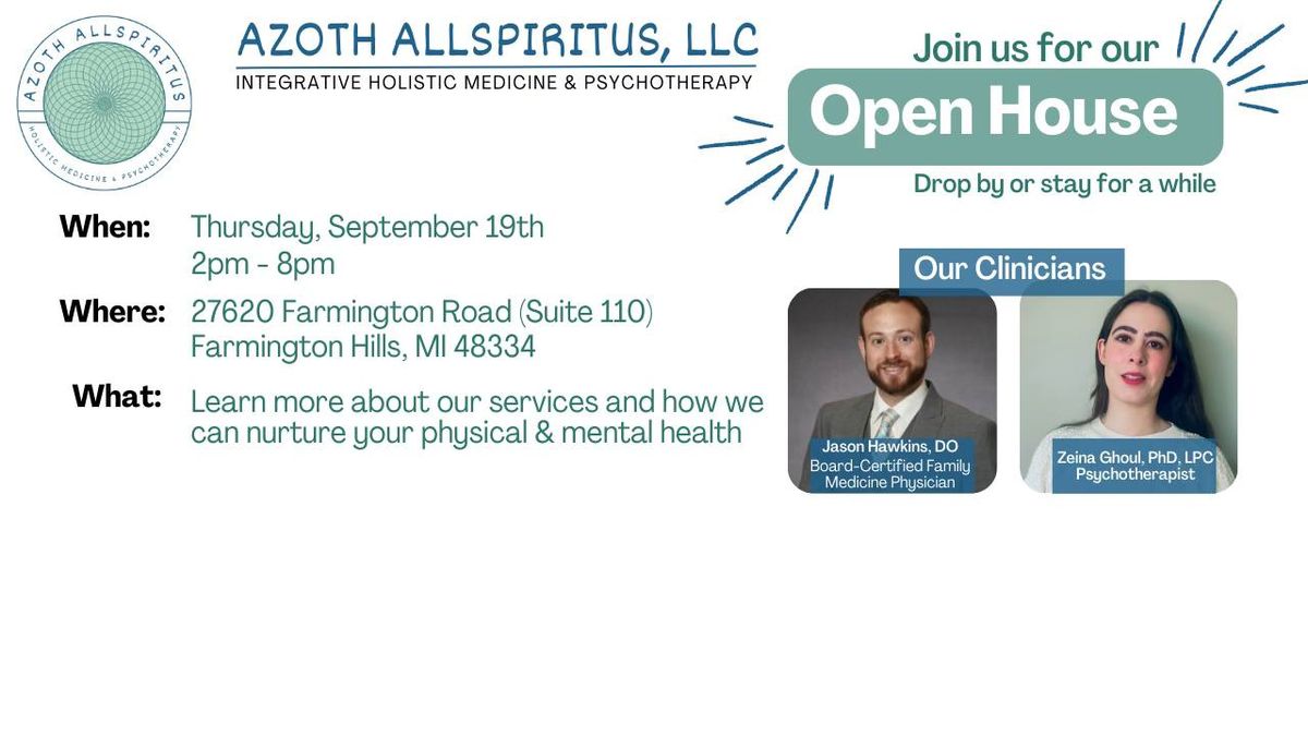 Open House: Azoth Allspiritus, LLC - Integrative Holistic Medicine & Psychotherapy