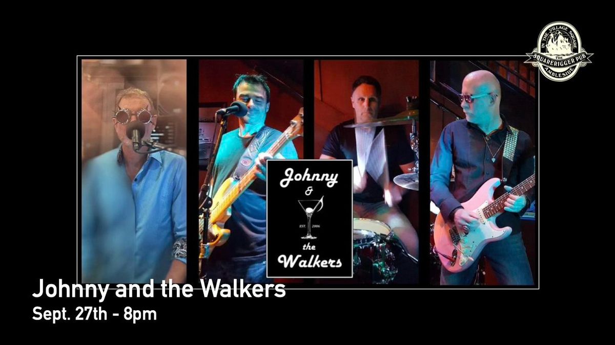 Johnny & the Walkers Live at Squarerigger Pub