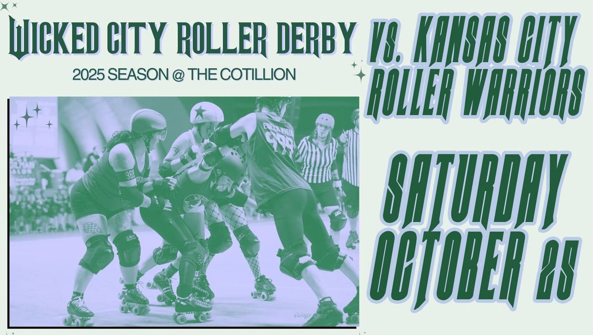 Wicked City Roller Derby vs. Kansas City Roller Warriors