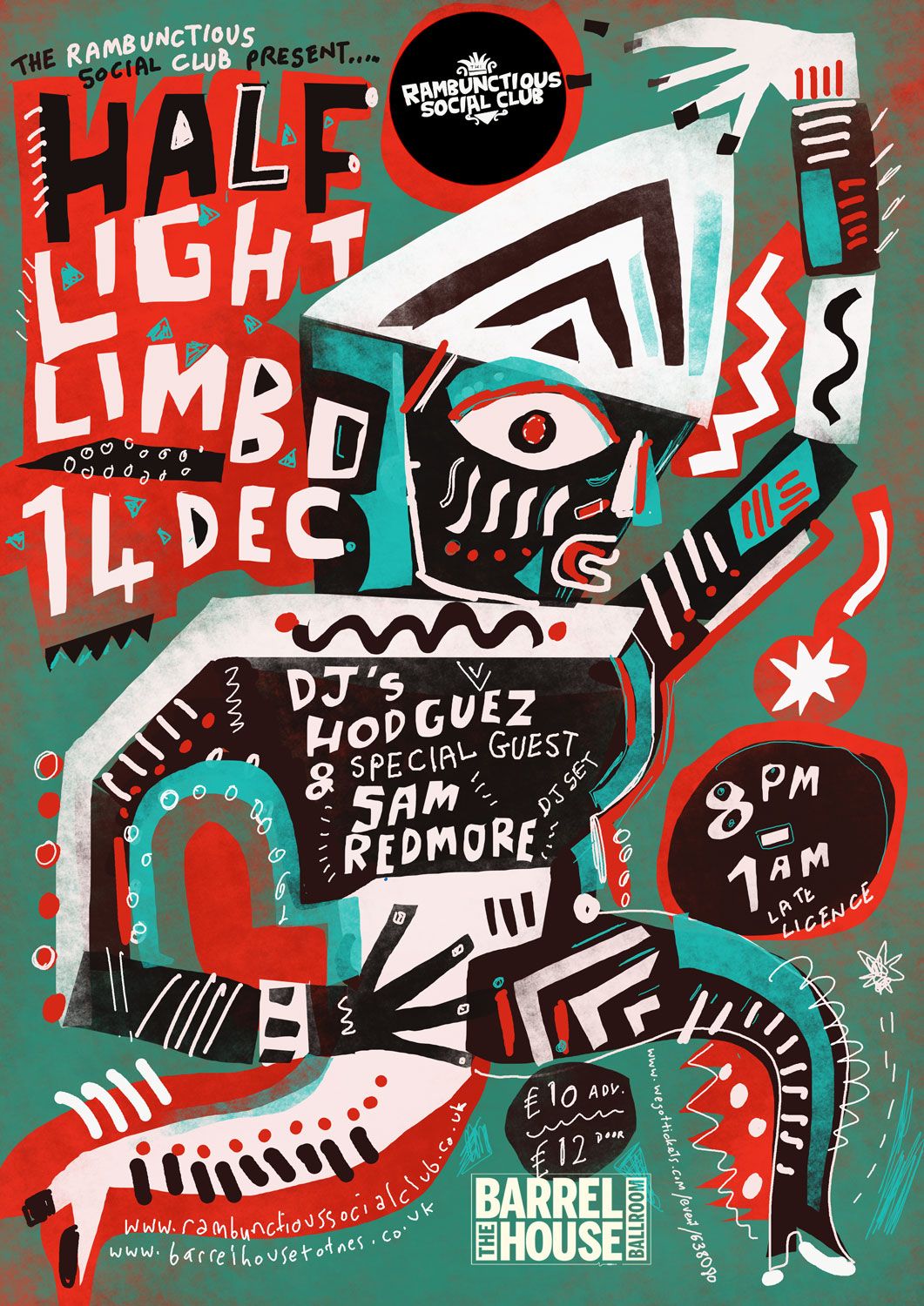 Half Light Limbo! w\/ Rambunctious and Sam Redmore(DJ Slot)