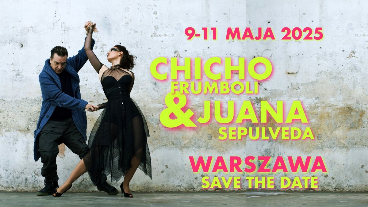 CHICHO & JUANA w WARSZAWIE 2025