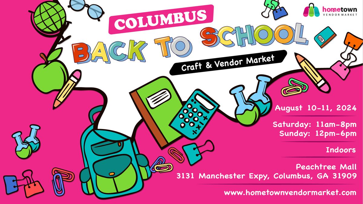 Columbus Back-to-School Craft and Vendor Market
