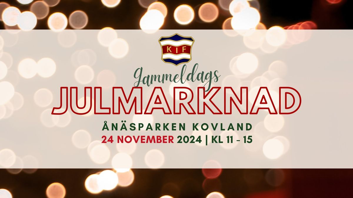 Gammeldags Julmarknad i Kovland