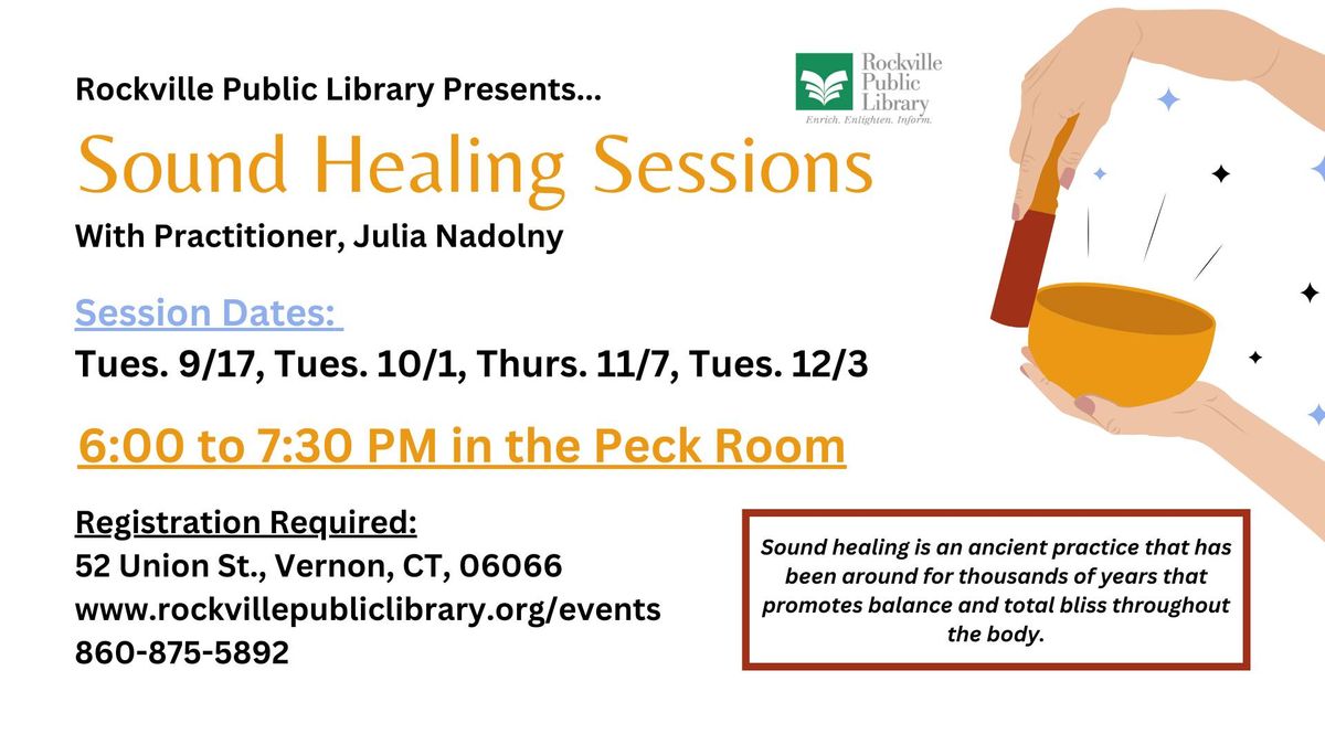 Sound Healing Sessions at the Library!