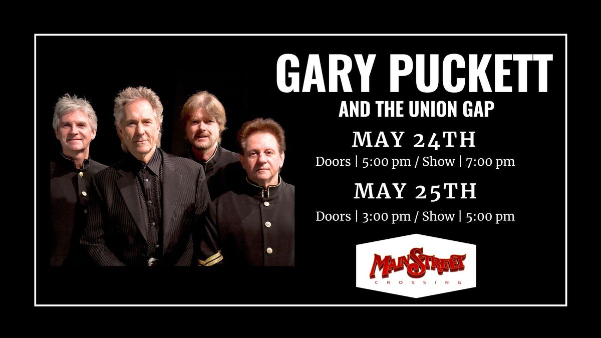 Gary Puckett & The Union Gap | LIVE at Main Street Crossing