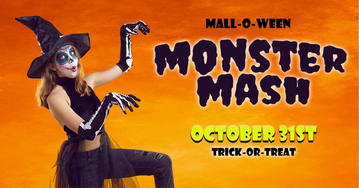 MALL-O-WEEN MONSTER MASH