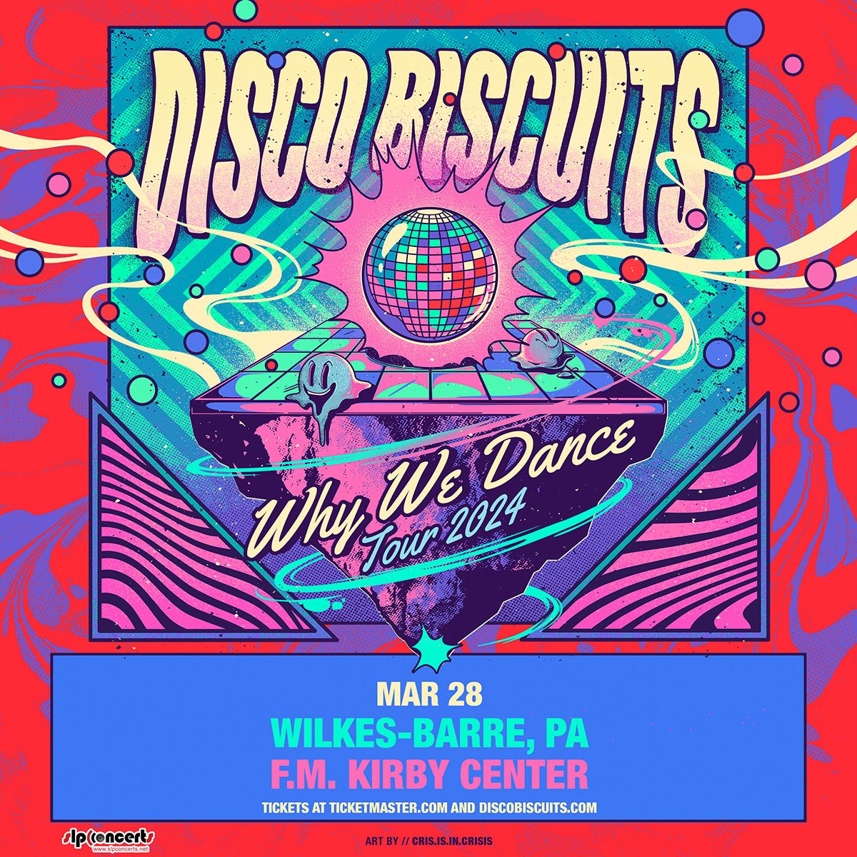 Disco Biscuits at Kirby Center