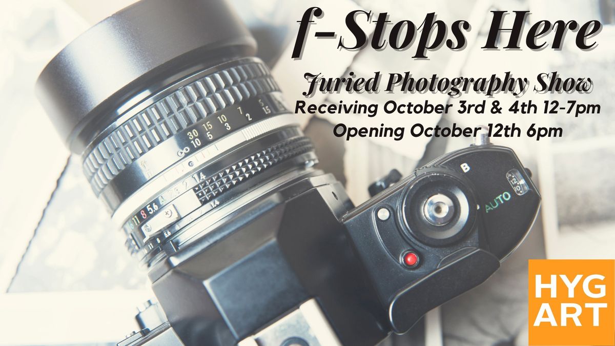 F-Stop Juried Photography Show