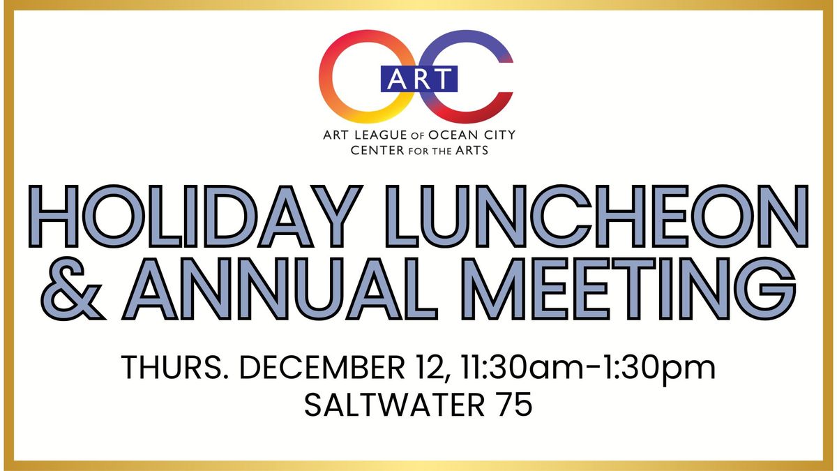 Holiday Luncheon & Annual Meeting