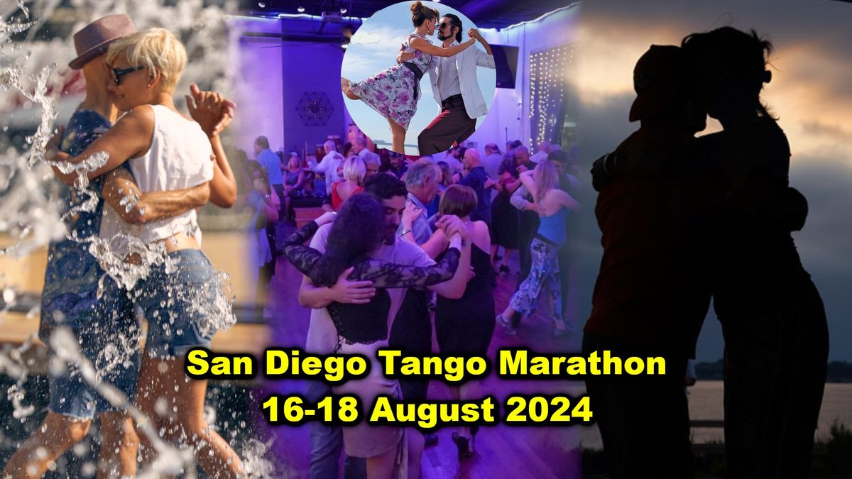 San Diego (Summer) Tango Marathon