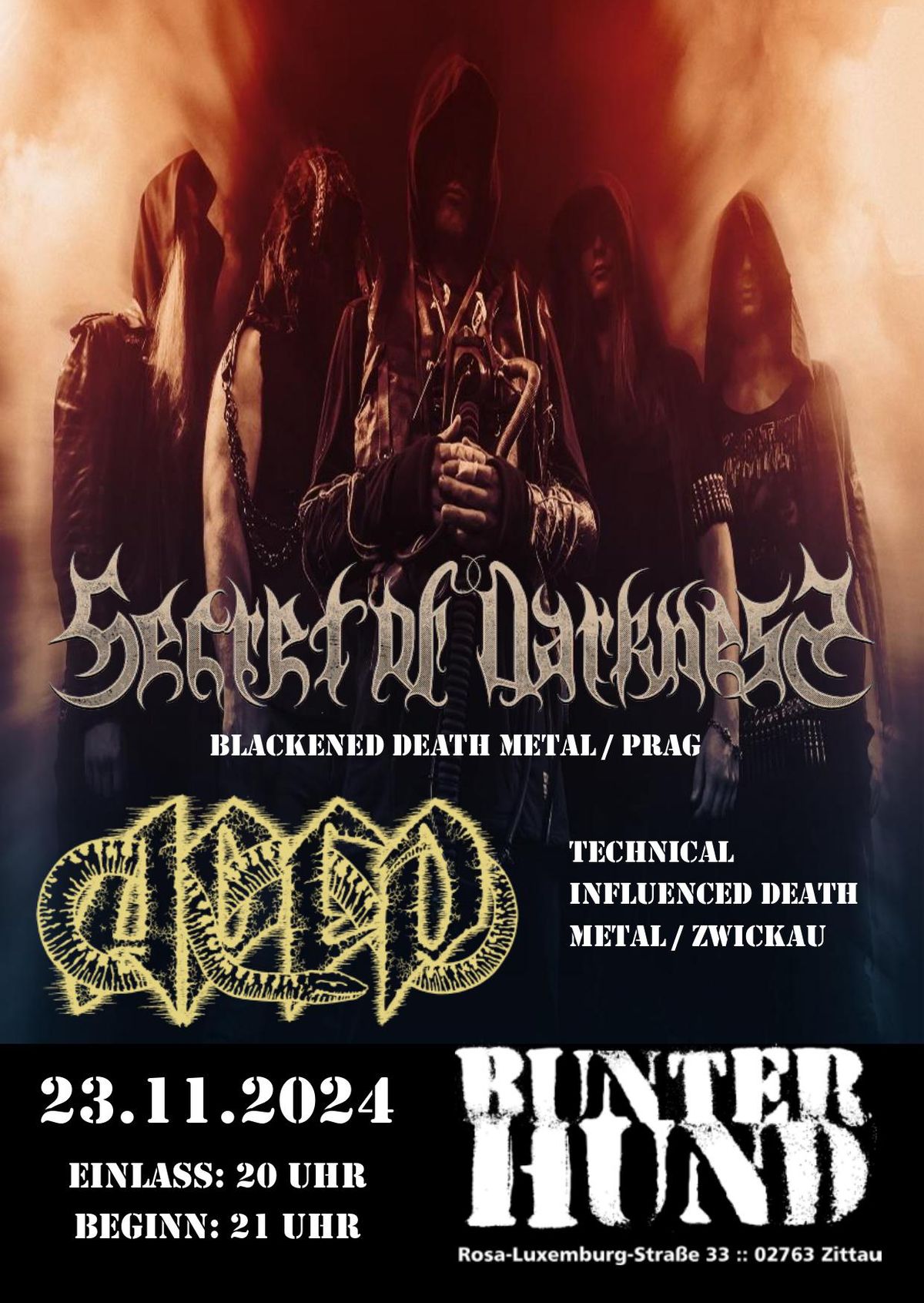 APEP (Death Metal\/Zwickau) + Secret of Darkness (Blackened Death Metal\/Prag) @ Bunter Hund Zittau