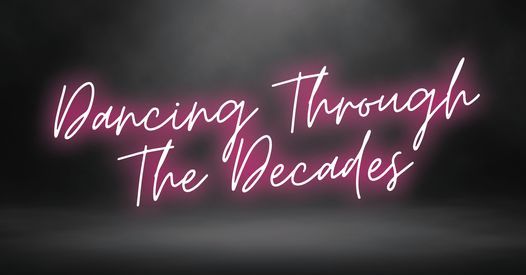 Dancing Through The Decades Tribute Party Night