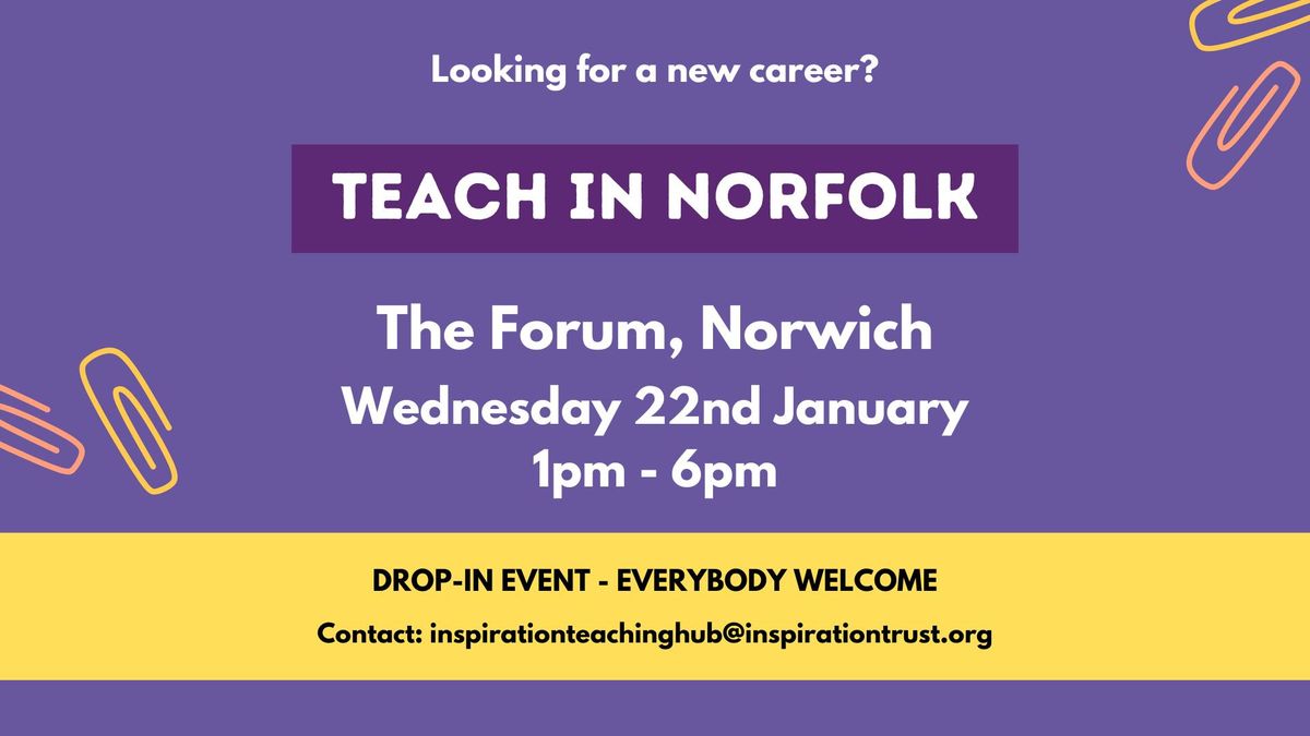 Teach in Norfolk @ The Forum