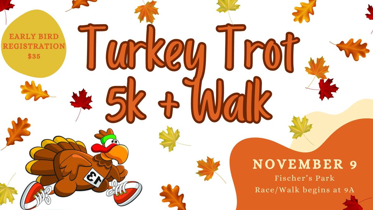 Turkey Trot 5K Walk + Run 