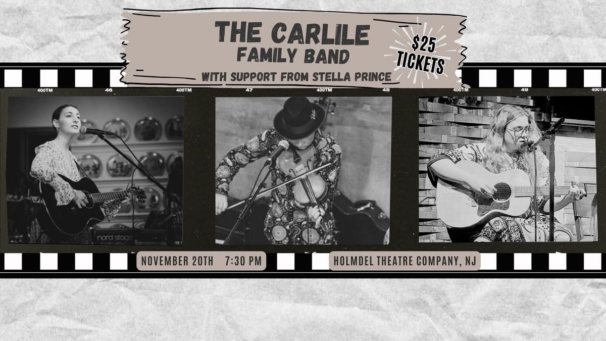 The Carlile Family Band & special guest Stella Prince