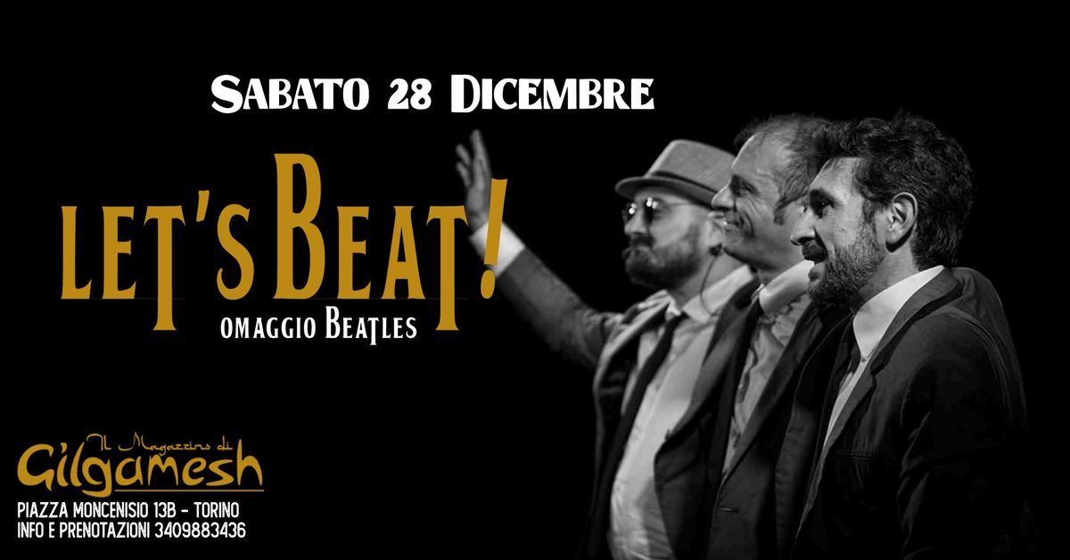 LET'S BEAT - Beatles - Gilgamesh Live