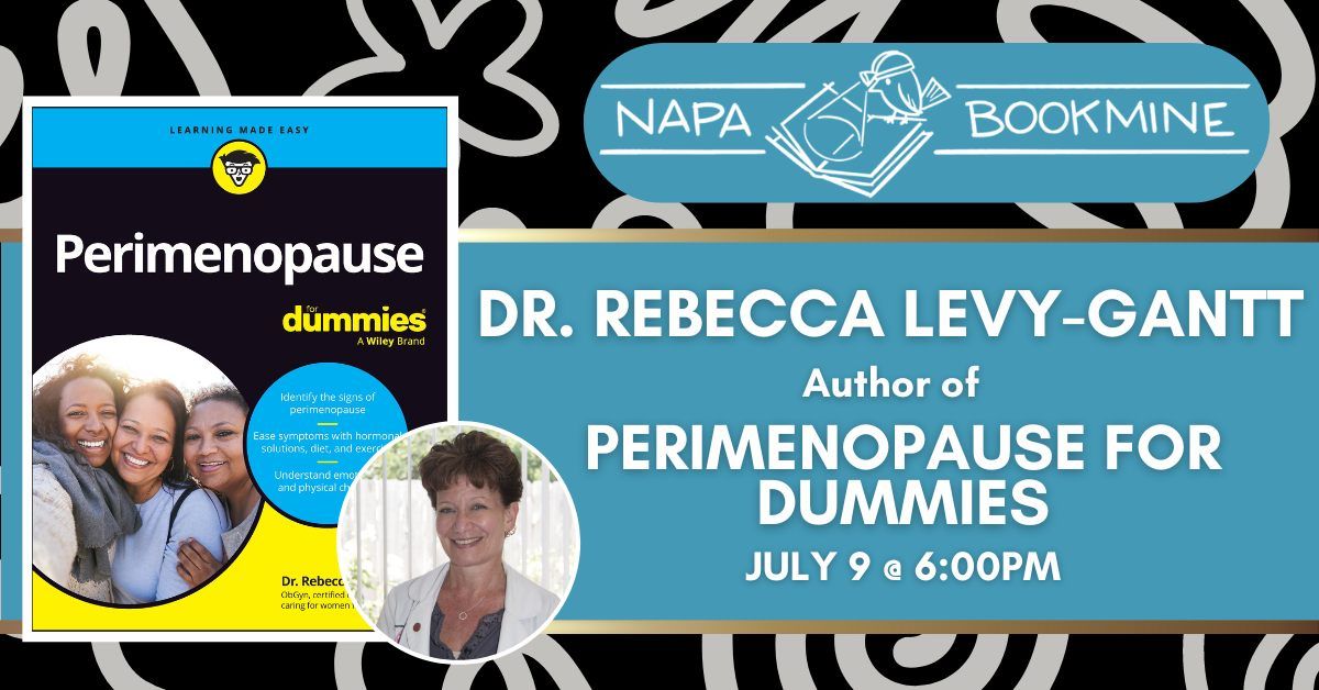 Author Event: Perimenopause for Dummies by Dr. Rebecca Levy-Gantt