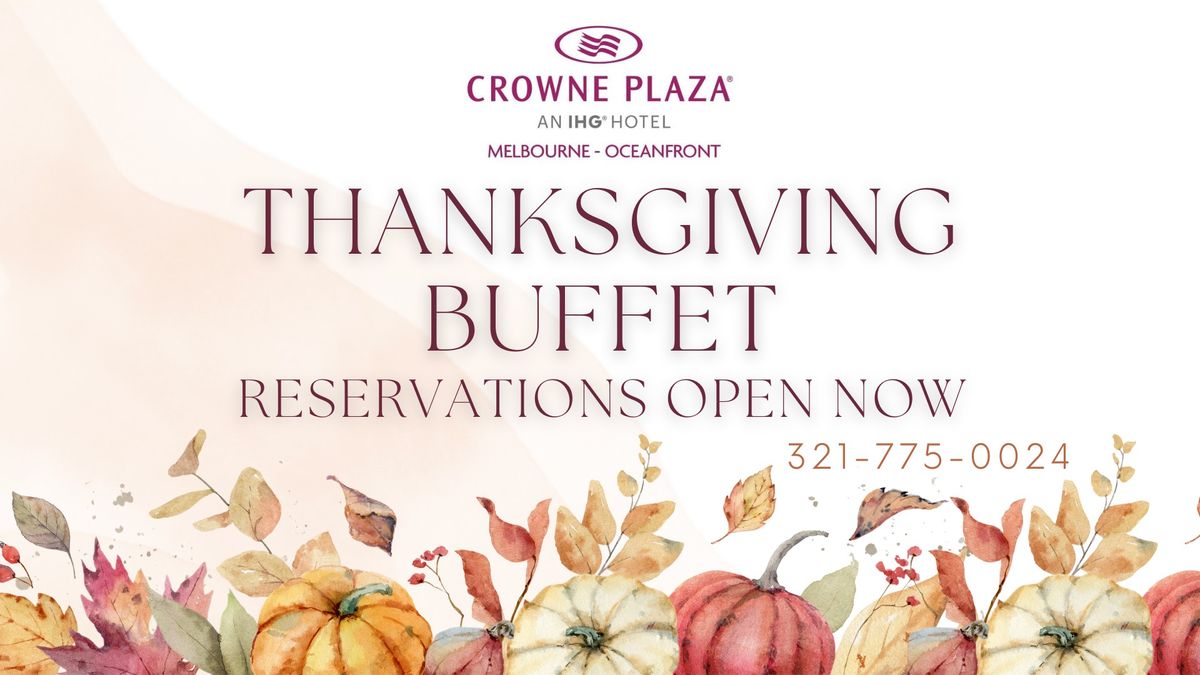 Thanksgiving Buffet at Crowne Plaza Melbourne-Oceanfront