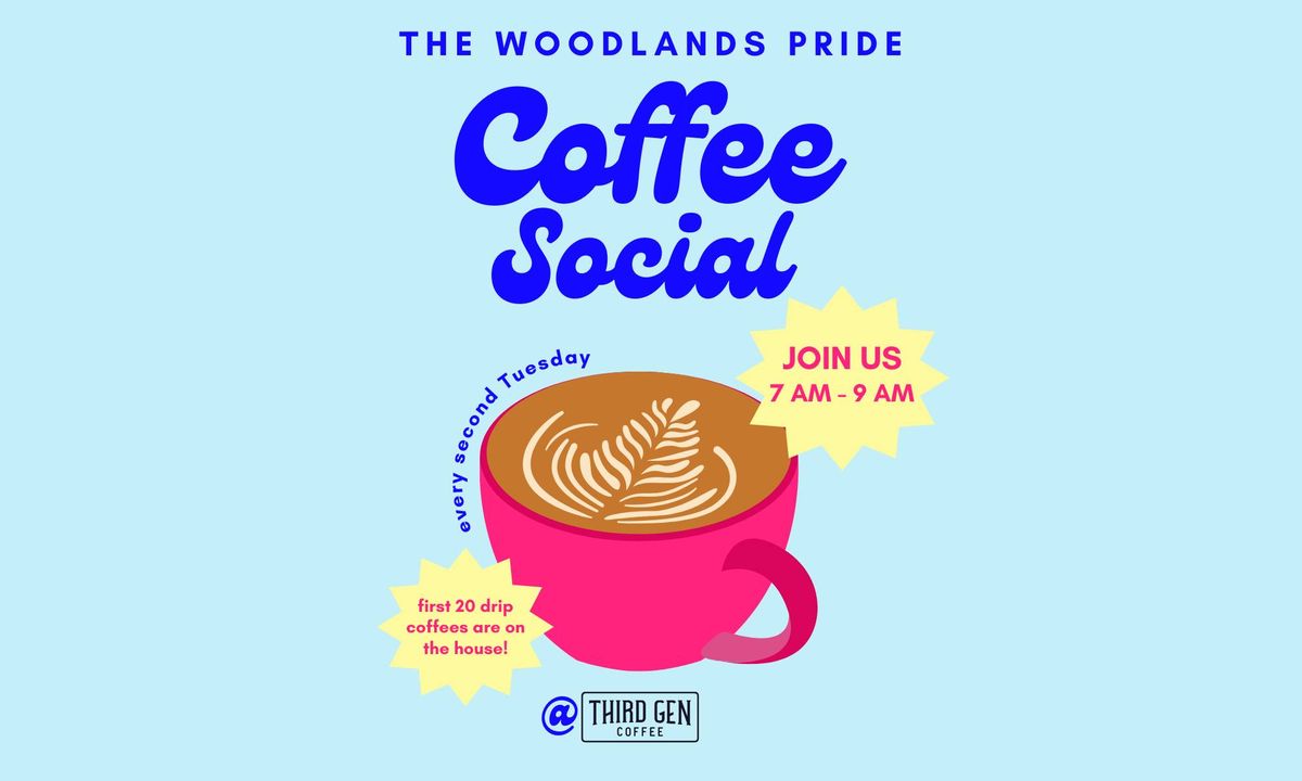 The Woodlands Pride Coffee Social 