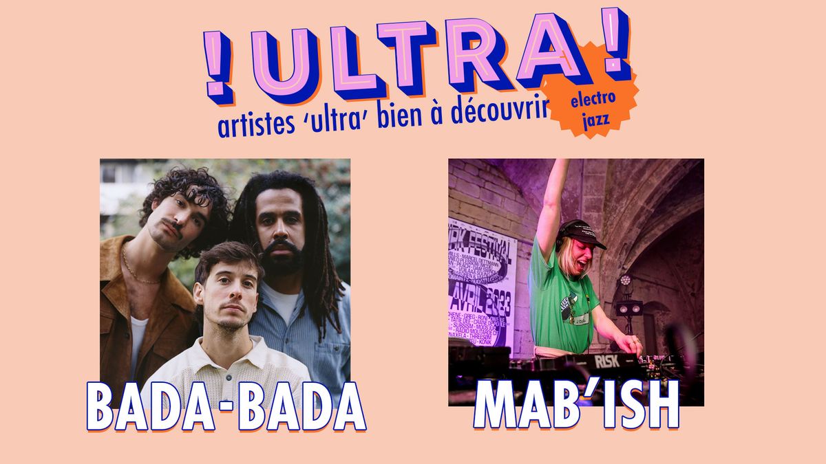 ULTRA! electro jazz : NFT #2 \u2022 BADA-BADA - MAB'ISH