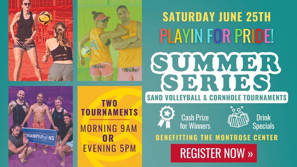 Playin' for Pride MORNING and NIGHT Charity Sand Volleyball Tournaments (Summer Series #2)