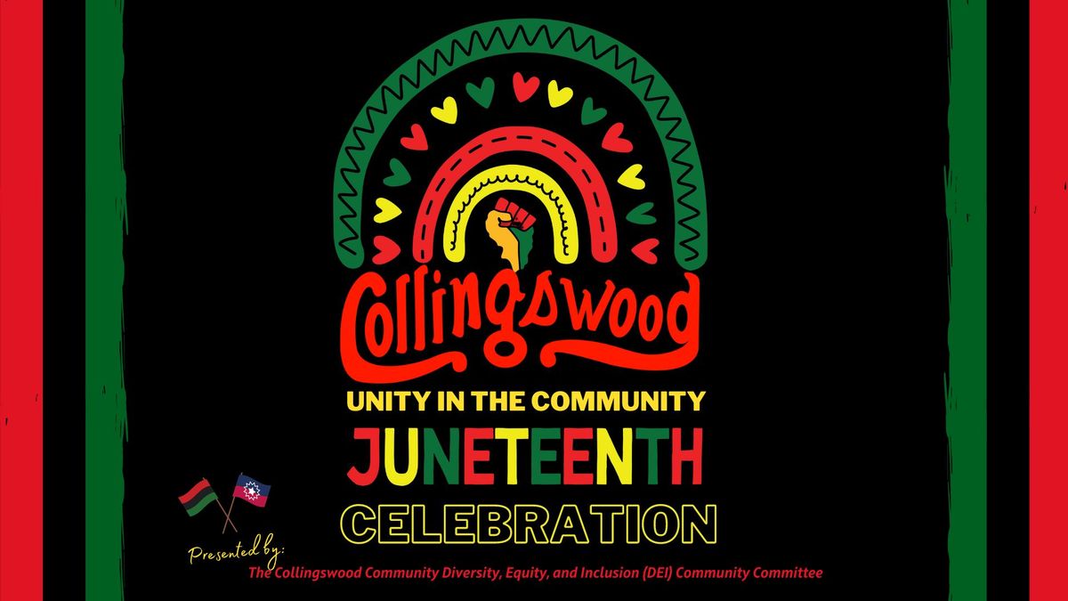 Unity in the Community, Juneteenth Celebration 