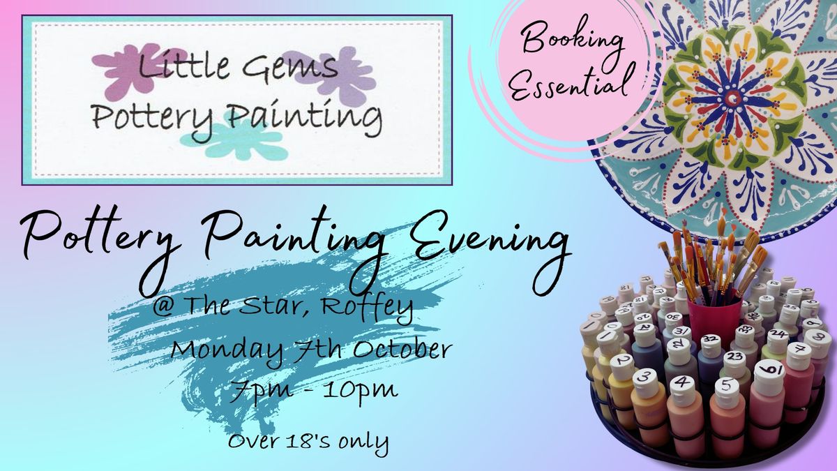 Adults Pottery Painting Evening @ The Star, Roffey